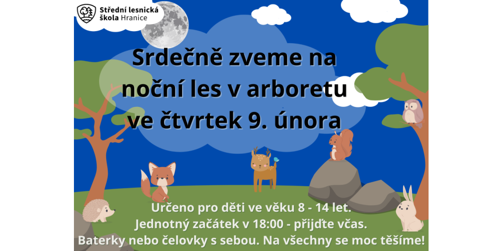 Featured image for “Pozvánka – noční les v arboretu”